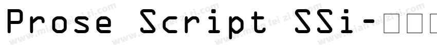 Prose Script SSi字体转换